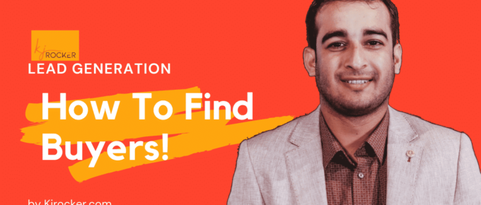 How To Find Buyers For Your Lead Generation Campaigns